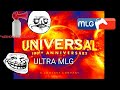 Universal Intro ULTRA MLG EARRAPE EDITION