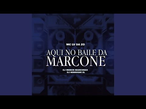 Aqui no Baile da Marcone