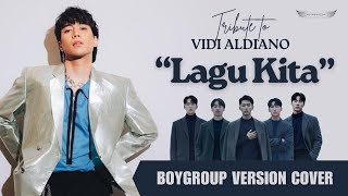 Download lagu VIDI ALDIANO - LAGU KITA | TRIBUTE COVER | K-PACK | Virtual Boygroup mp3
