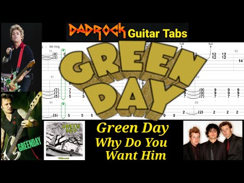 Why Do You Want Him ? - Green Day