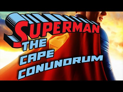 Superman and the Cape Conundrum