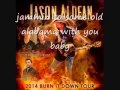 Jason Aldean Burnin It Down lyric video - tim benton Jason Aldean Burnin It Down lyric video