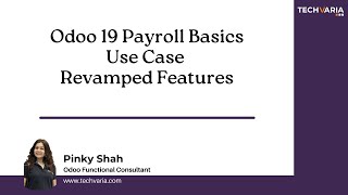 Odoo 19 Payroll Basics | Use Case + Revamped Features