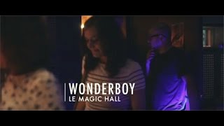 Le Magic Hall (J1) - Saro/ Wonderboy / In love with a ghost / Francis Eumolpe Special DJ Set