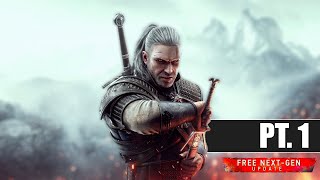 Witcher 3 Next-Gen Gameplay - Playthrough pt.1 On the Path!