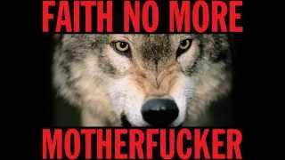 Faith No More - Motherfucker (lyrics)