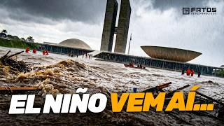 El NINO pode acabar com o BRASIL...