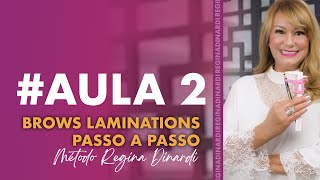 #AULA2: BROWS LAMINATIONS PASSO A PASSO