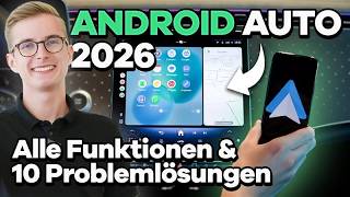 Android Auto [2026]: Einrichten, ALLE Funktionen & 10 Problemlösungen 
