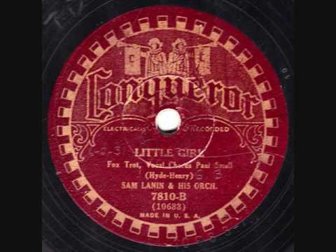 Sam Lanin & His Orchestra - Little Girl - 1931