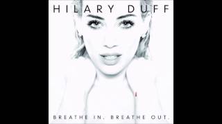 Hilary Duff - One In a Million (Audio)