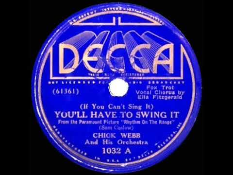 1936 Chick Webb-Ella Fitzgerald - You’ll Have To Swing It (Mr. Paganini) (78 release version)