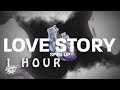 [ 1 HOUR ] Indila - Love Story Sped Up ((Lyrics))