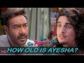 De De Pyaar De Dialogue Promo How Old Is Ayesha Ajay Devgn Tabu Rakul Releasing May 17th
