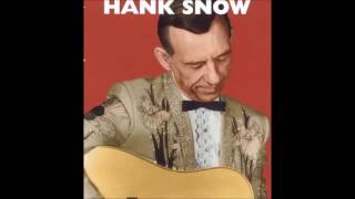 Hank Snow   My Memories of You