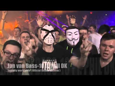 Jan van Bass 10 & Phil DK - Insanity worldwide (Official Insane Anthem) PREVIEW