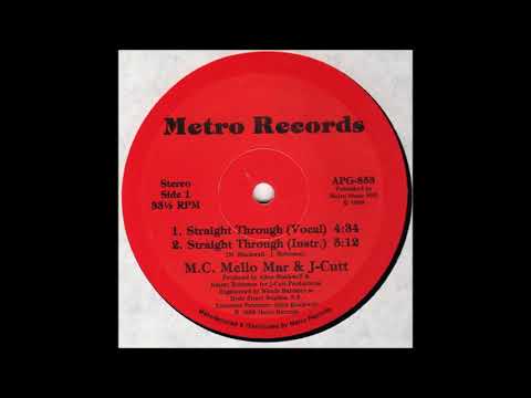 M.C Mello Mar & J. Cutt - Straight Through (Vocal)