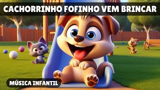 Cachorrinho Fofinho Vem Brincar - Bob e Sua Turma (Música Infantil)