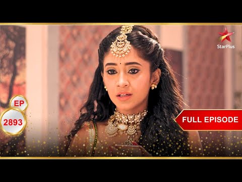 Naira की चतुर योजना! | Full Ep. 2893 | Yeh Rishta Kya Kehlata Hai