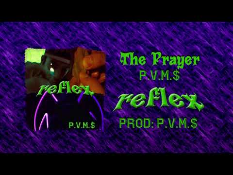 P.VM.$ - The Prayer