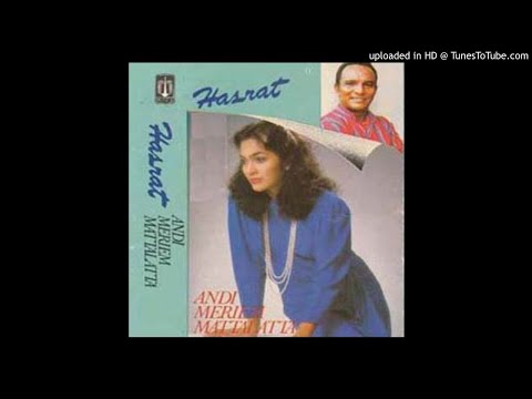 Andi Meriem Mattalatta & Bob Tutupoly - Hasrat - Composer : Dadang S. Manaf 1985 (CDQ)