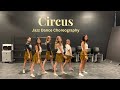 Circus Britany Spears Jazz Dance Choreography By Kate Shepelenko AMS Dance Club