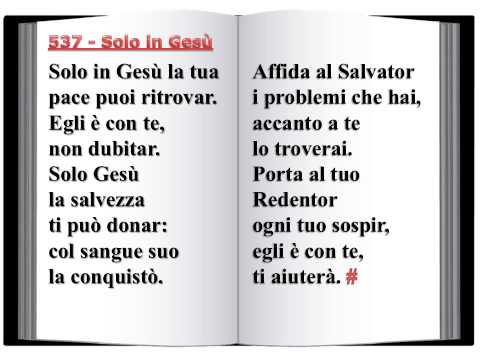 537 Solo in Gesù - Innario Chiesa Cristiana Avventista del Settimo Giorno 2014