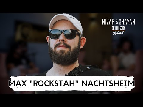 Max "Rockstah" Nachtsheim | #346 Nizar & Shayan Podcast