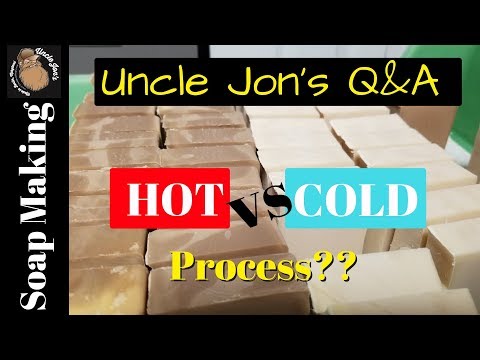 Hot process vs Cold process Soap Making- Q&A with Uncle Jon!