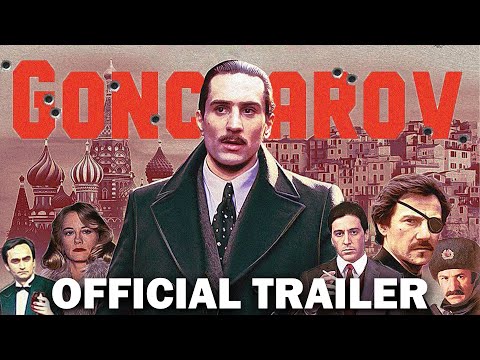 GONCHAROV | Official Trailer | "The Greatest Mafia Movie Ever Made"