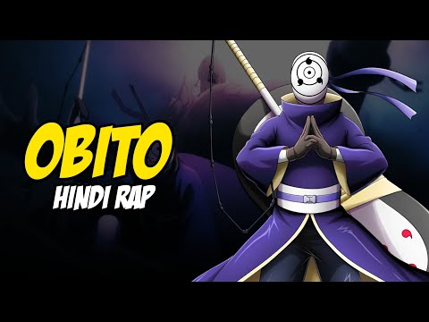 Obito Hindi Rap - Mask By Dikz | Hindi Anime Rap | Naruto AMV