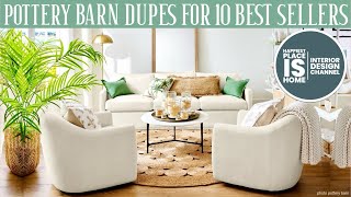 Pottery Barn Dupes for 10 best sellers!