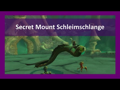 Secret Mount - Schleimschlange - World of Warcraft | Aloexis
