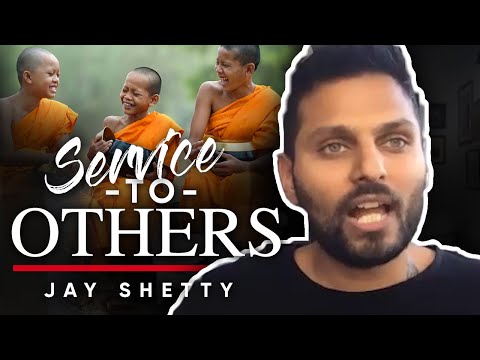為他人服務。"如果你沒有經歷過慈悲，你就不會相信它的存在" | Jay Shetty (SERVICE TO OTHERS: "If You Don't Experience Compassion, You Won't Believe It Exists" | Jay Shetty)