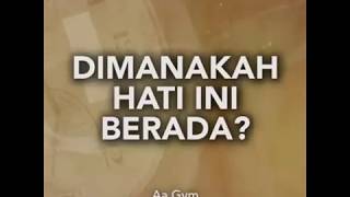 Download lagu SUBHANALLAH..!!! KATA KATA NASEHAT AA GYM MENYAYAT HATI mp3