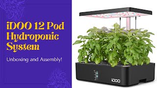 iDOO 12 Pod LED Hydroponic Indoor Garden Kit Unboxing and Assembly | EverCrest