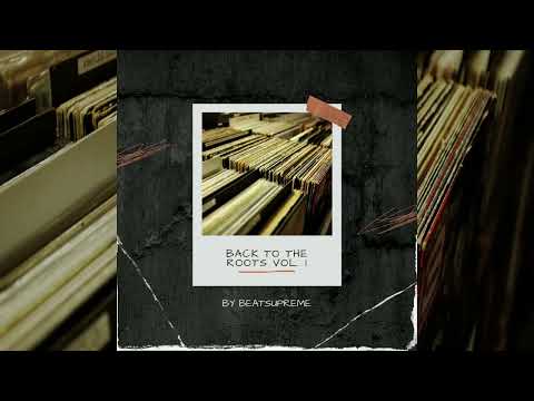 beatSupreme - Back to the roots Vol.1 | Hip-Hop Instrumental Beat Tape
