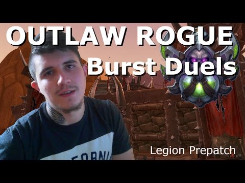OUTLAW ROGUE DUELS - Rogue PvP Legion Prepatch 7,0,3