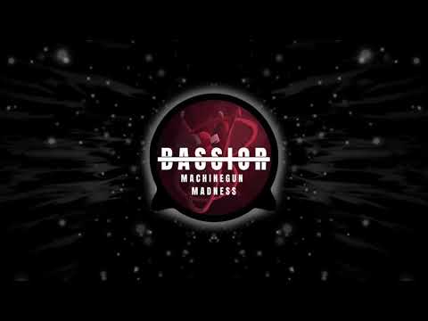 Basstor - Machinegun Madness