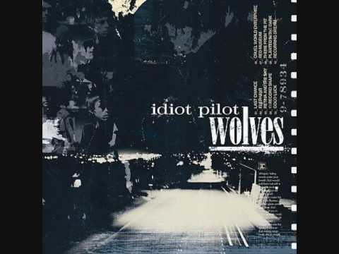 Idiot Pilot - Last Chance + Lyrics Inside