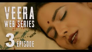 Veera 3rd Episode : Punjabi Web series :Sonia Kaur