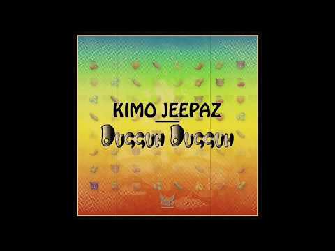 Kimo Jeepaz - Dugguh Dugguh