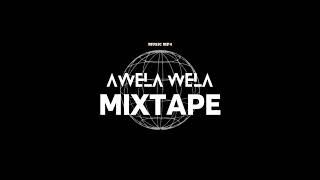 Download lagu MIXTAPE_AWELA_WELA_official.muaic.Mp4 mp3