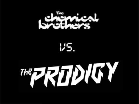 Chemical Brothers vs The Prodigy