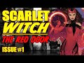 Scarlet Witch || The Last Door || (issue 1, 2023)