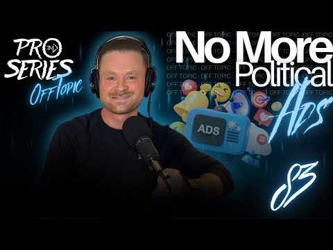 OFF TOPIC EP.83 No More Political Ads!