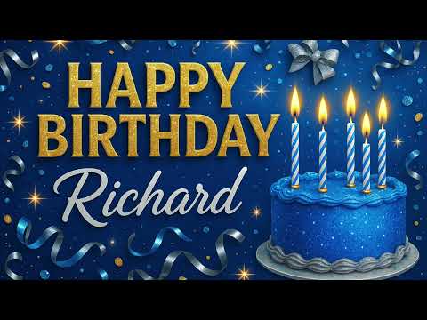 Richard: Happy Birthday Song for Richard