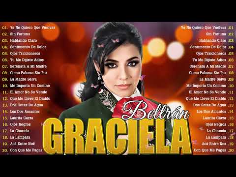 Graciela Beltran Éxitos Las Mejores Canciones 🌹 Corridos Y Rancheras Viejitas Pero Bonitas