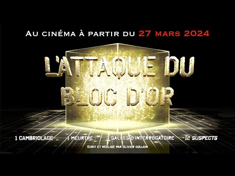 L'Attaque du bloc d'or - bande annonce Festizicnema distribution