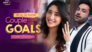 Couple Goals Season 5 | Harsh Beniwal, Shivangi Joshi